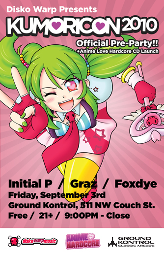 Disko Warp Presents Kumoricon 2010 Official Pre-Party!! +Anime Hardcore CD Launch