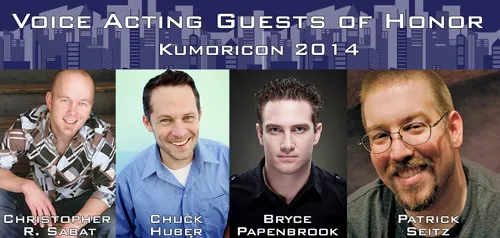 Promotional banner for Kumoricon 2014 voice acting guests of honor featuring portraits of Christopher R. Sabat, Chuck Huber, Bryce Papenbrook, and Patrick Seitz.