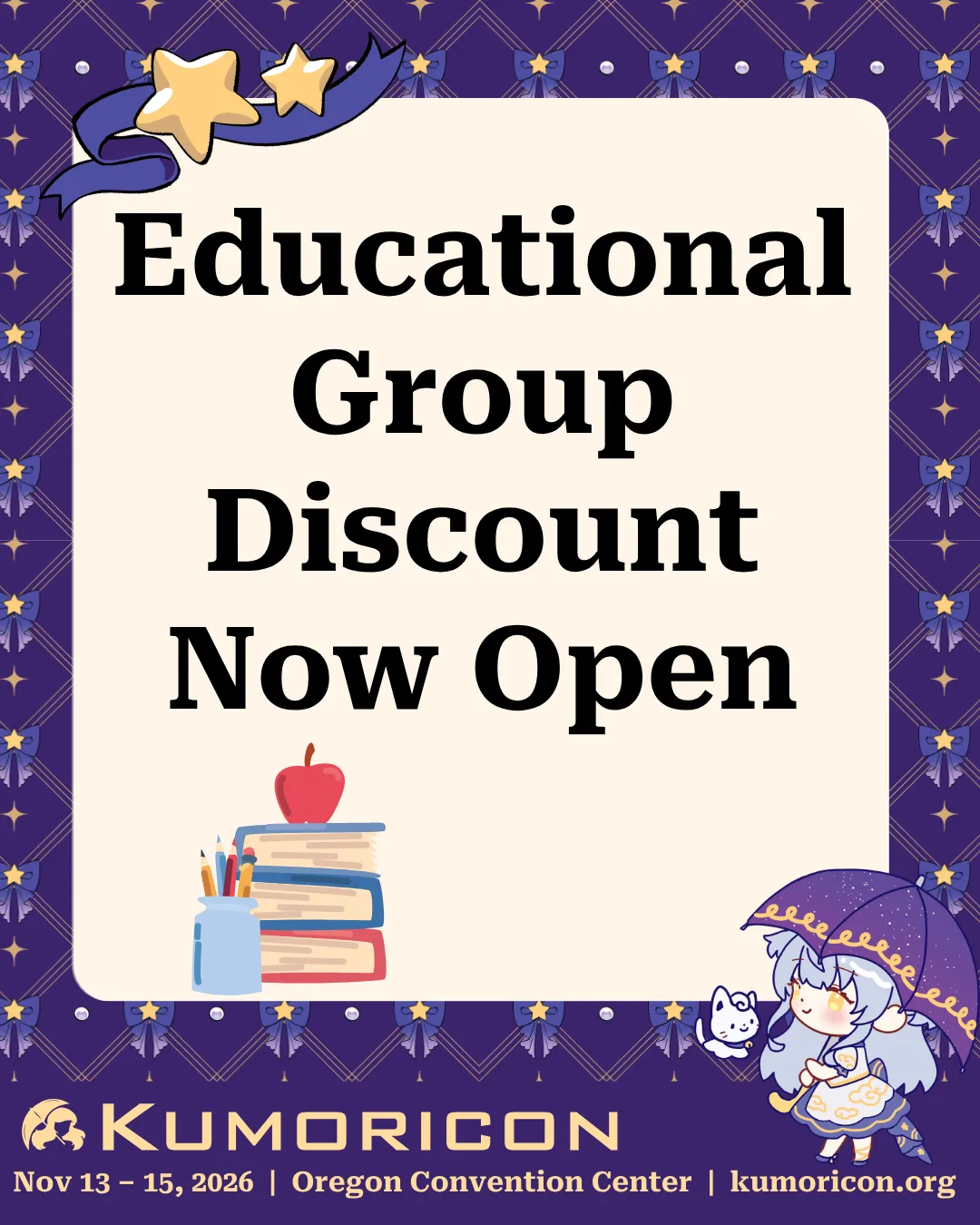 Announcement: Educational Group Discount Now Open Informational graphic for educational group discount.