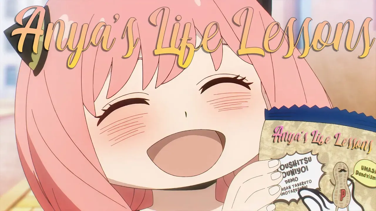 Anya's Life Lessons