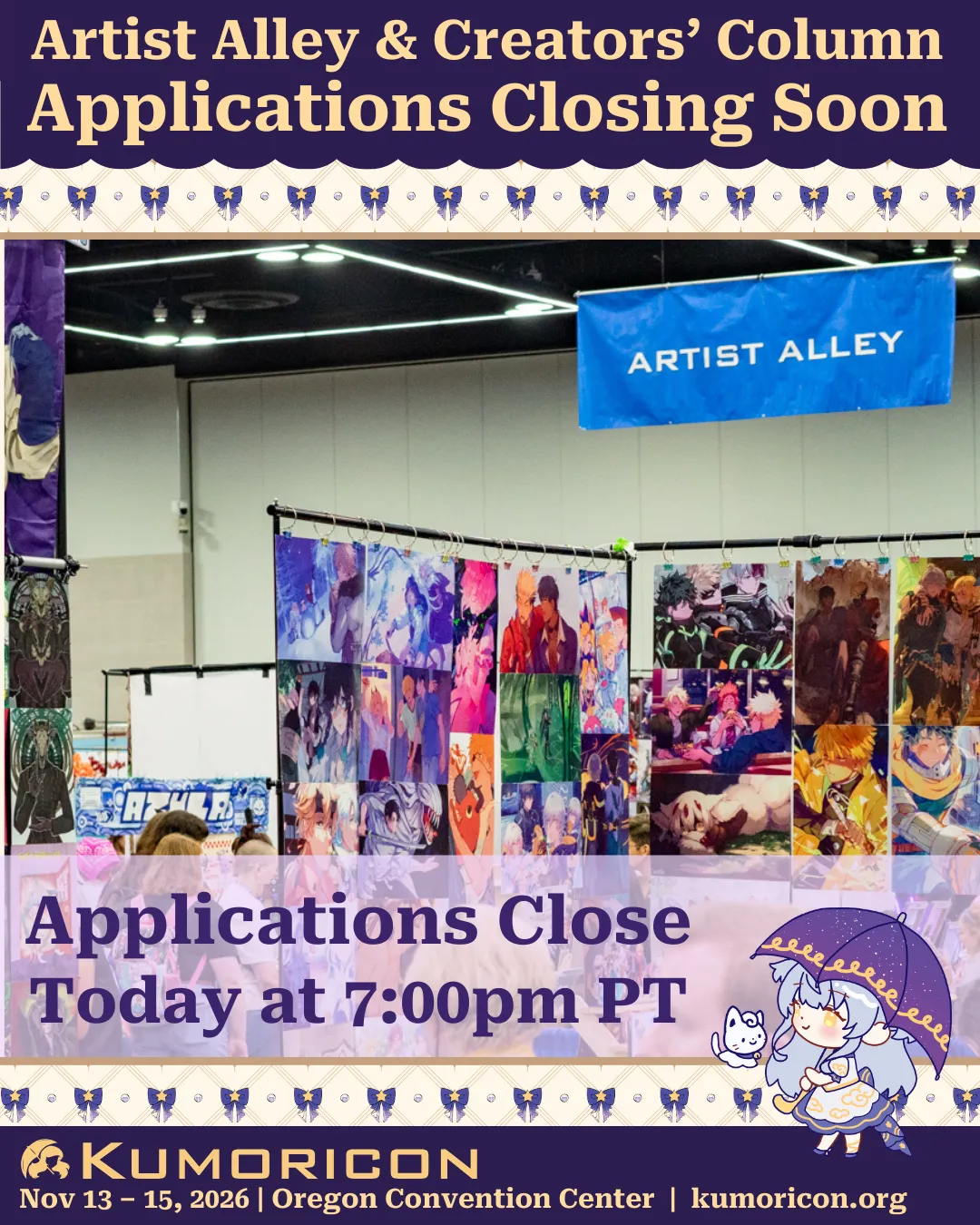 Announcement that Artist Alley and Creators' Column applications are closing soon.